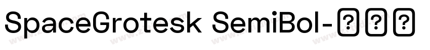 SpaceGrotesk SemiBol字体转换